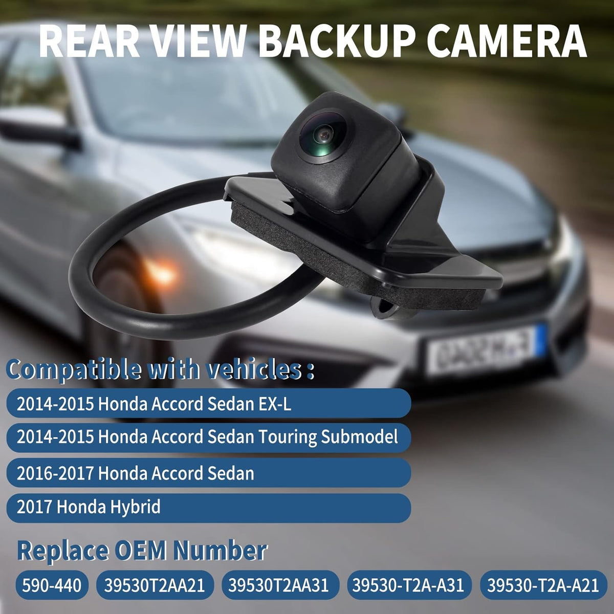 Rear View Backup Camera for 2014-2017 Honda Accord Sedan, Pack of 2 T583